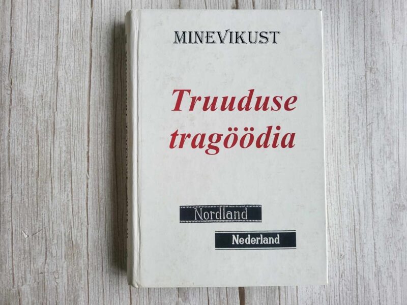 Truuduse tragöödia . Wilhelm Tieke