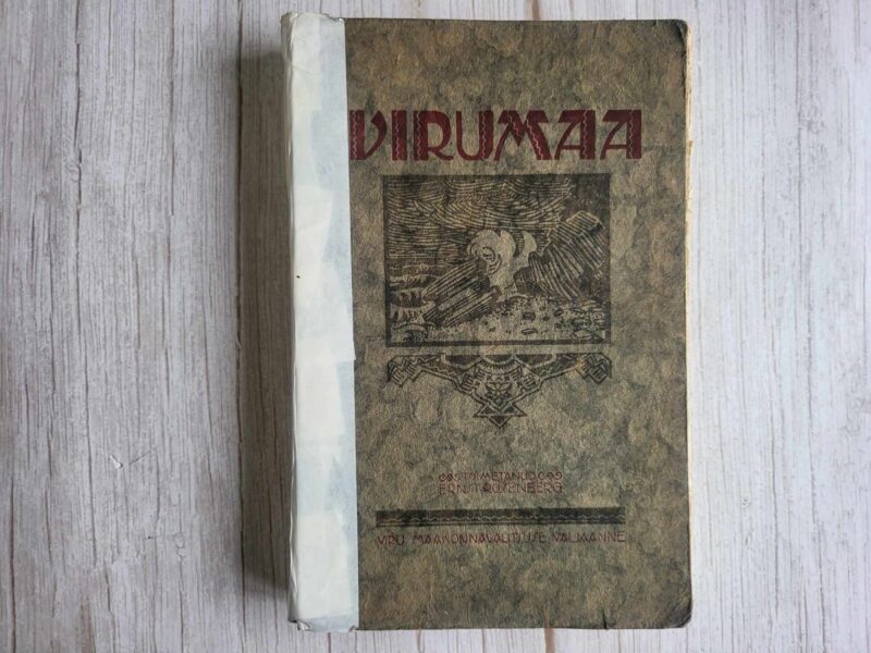 121015727 Wirumaa Maakonna minewikku ja olewikku käsitaw koguteos
