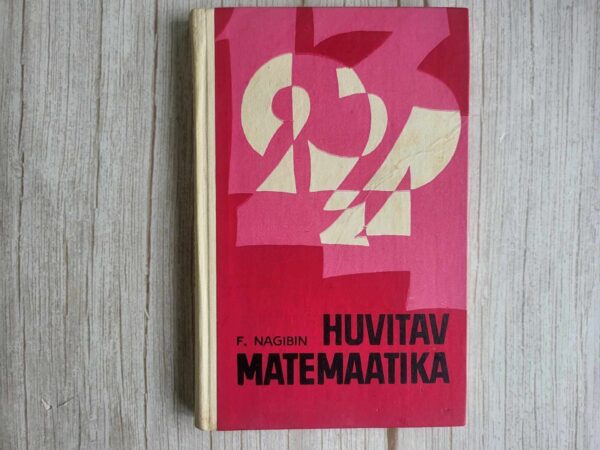 Huvitav matemaatika . Fjodor Nagibin