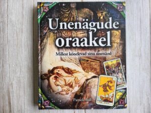 Unenägude oraakel . Pamela Ball