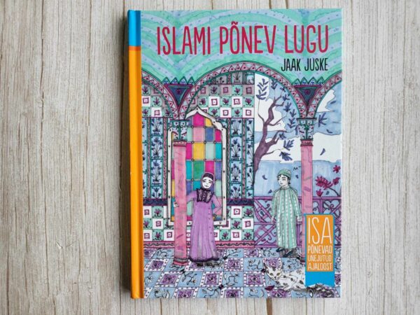 Islami põnev lugu . Jaak Juske