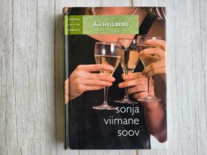 Sonja viimane soov . Asa Hellberg