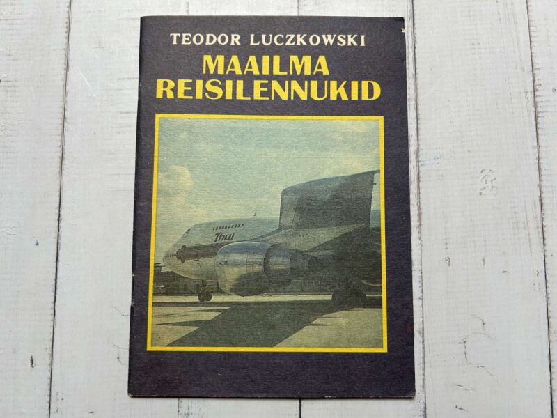 121059477 Maailma reisilennukid . Teodor Luczkowski
