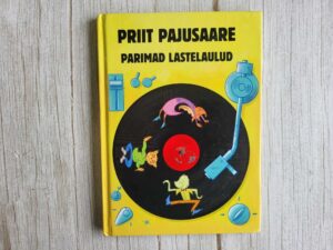 Priit Pajusaare parimad lastelaulud