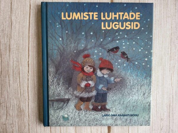 Lumiste luhtade lugusid