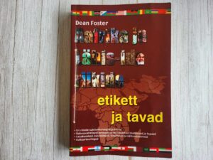 Aafrika ja Lähis-Ida riikide etikett ja tavad . Dean Foster