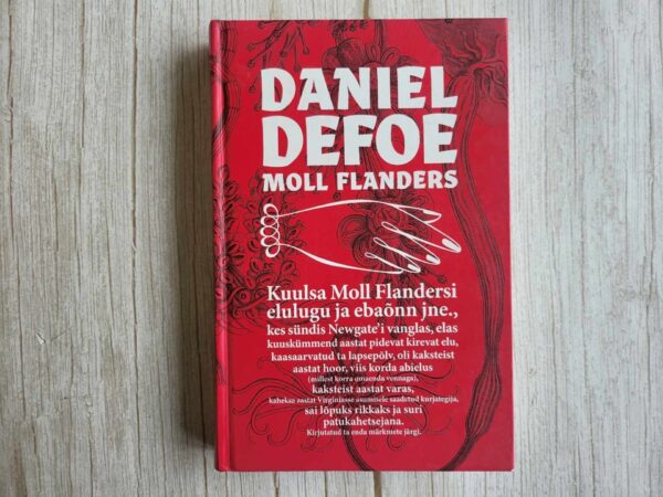 Moll Flanders . Daniel Defoe