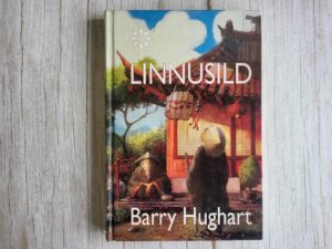 Linnusild . Barry Hughart