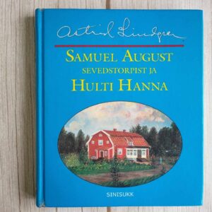 Samuel August Sevedstorpist ja Hulti Hanna Astrid Lindgren