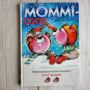 121120138 Mõmmilood teine raamat . Heljo Mänd