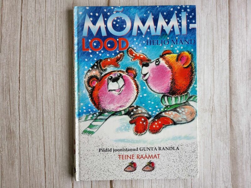 121120138 Mõmmilood teine raamat . Heljo Mänd