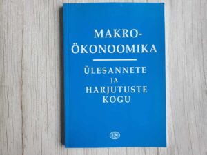 Makroökonoomika ülesannete ja harjutuste kogu