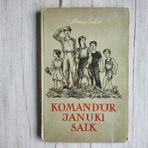 Komandör Januki salk . Anna Sakse
