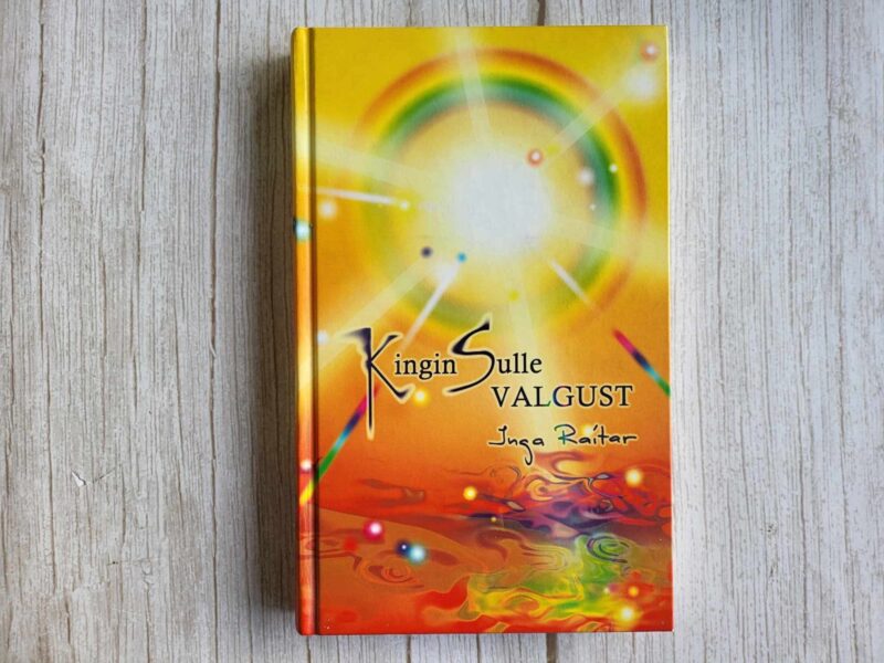 121200133 Kingin sulle valgust . Inga Raitar