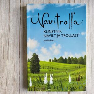 Navitrolla Kunstnik Navilt ja Trollast