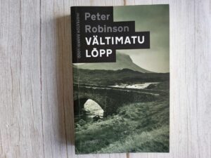 Vältimatu lõpp . Peter Robinson