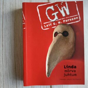 Linda mõrva juhtum . Leif G. W. Persson