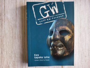 Kes tapaks lohe . Leif G. W. Persson