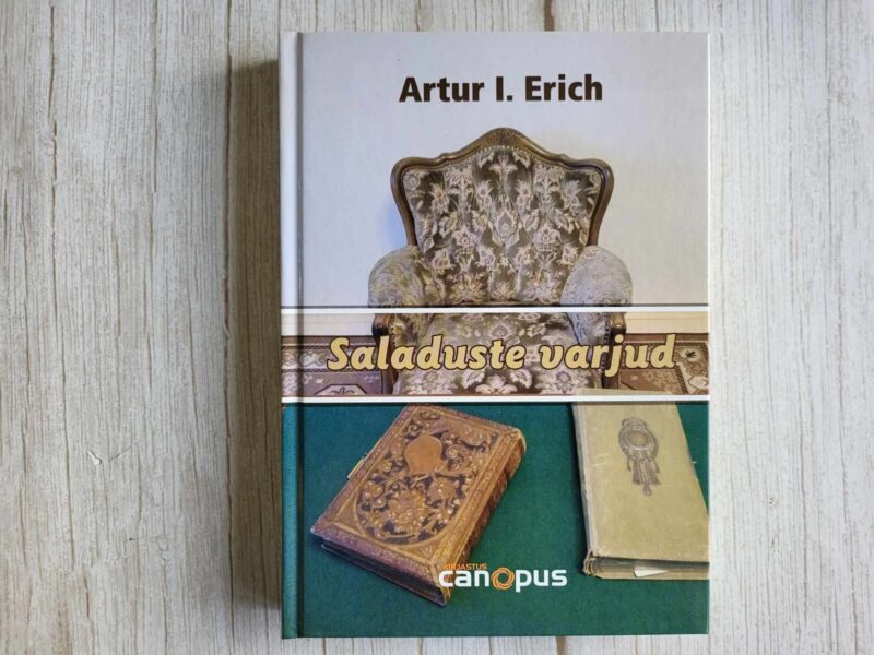 121201388 Saladuste varjud . Artur I. Erich