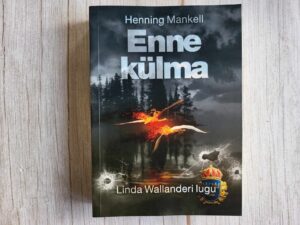 Enne külma . Henning Mankell