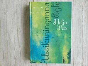 Ussikuninganna Egle . Helju Pets