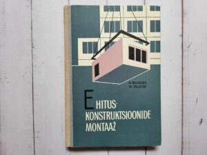 Ehituskonstruktsioonide montaaž