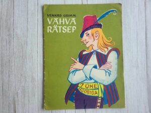 Vahva rätsep . Jakob Grimm ja Wilhelm Grimm