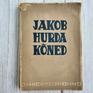 Jakob Hurda kõned ja avalikud kirjad . Jakob Hurt 1939