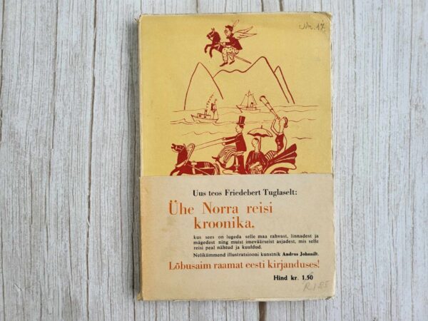 Ühe Norra reisi kroonika . Friedebert Tuglas
