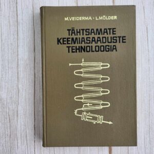 Tähtsamate keemiasaaduste tehnoloogia