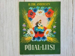 Pöial-Liisi . Hans Christian Andersen . 1976