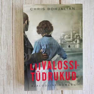 121457974 Liivalossitüdrukud . Chris Bohjalian