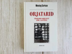 Orjatarid Tõsilood orjusest 1990 aastatel Wensley Clarkson