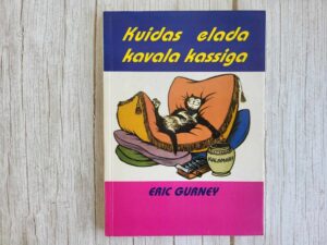 Kuidas elada kavala kassiga . Eric Gurney