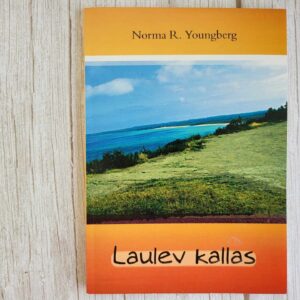 Laulev kallas . Norma R. Youngberg