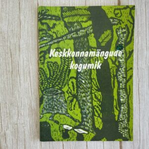 121463664 Keskkonnamängude kogumik . Asta Tuusti