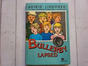 Bullerby lapsed . Astrid Lindgren