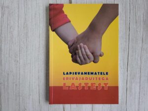 Lapsevanematele erivajadustega lastest
