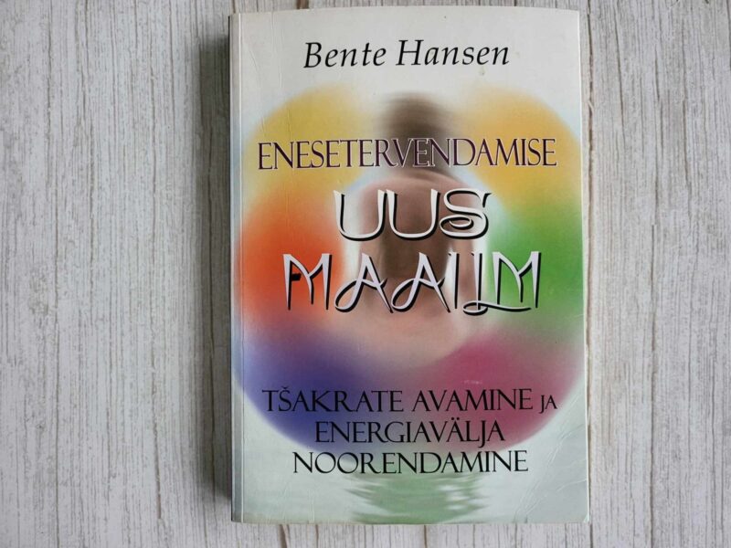 121488599 Enesetervendamise uus maailm . Bente Hansen