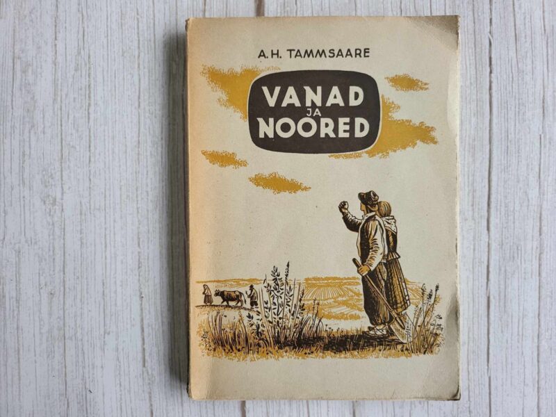 121488889 Vanad ja noored . Anton Hansen Tammsaare