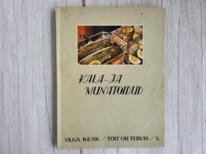 Toit on tervis Kala ja munatoidud . Olga Kesk