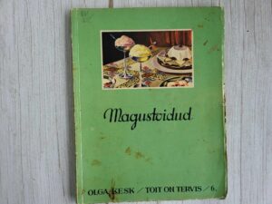 Toit on tervis Magustoidud . Olga Kesk