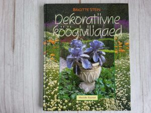 Dekoratiivne köögiviljaaed . Brigitte Stein