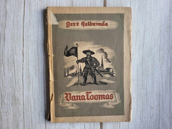 Vana Toomas . Gert Helbemäe  1944