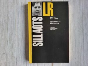 Sealtpoolt künniseid . Marta Sillaots
