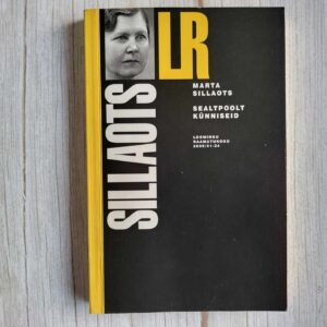 Sealtpoolt künniseid . Marta Sillaots