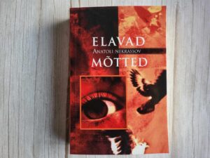 Elavad mõtted . Anatoli Nekrassov