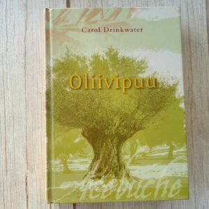 Oliivipuu . Carol Drinkwater