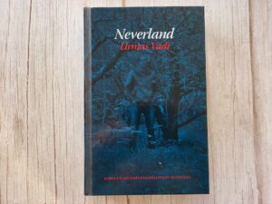 Neverland . Urmas Vadi