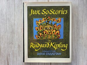 Just So Stories Set : For Little Children . Rudyard Kipling